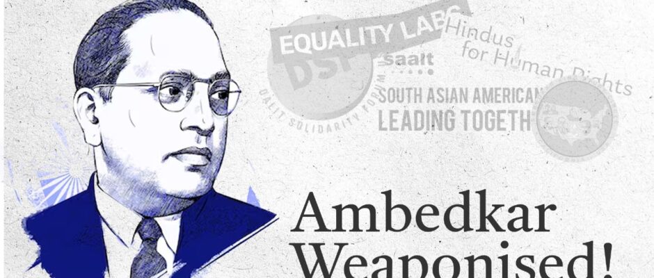 Ambedkar Weaponised!