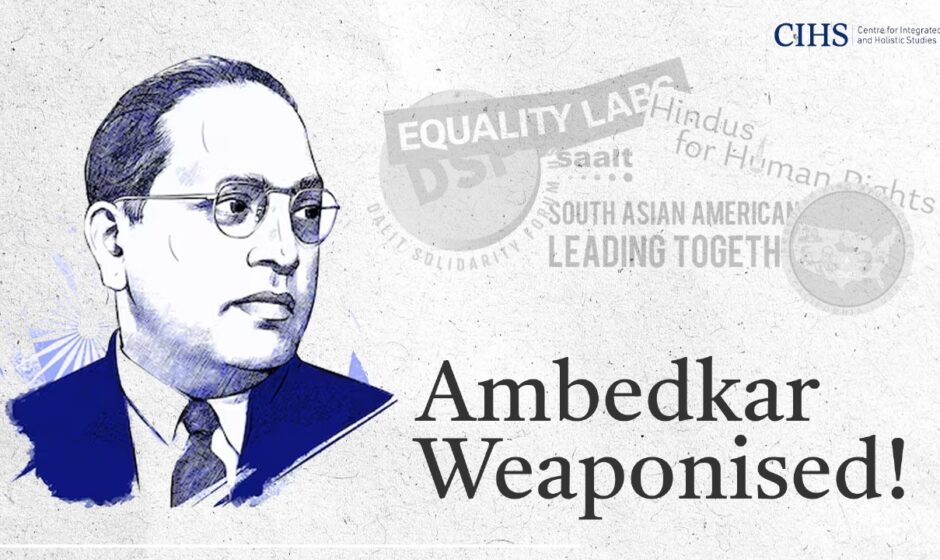 Ambedkar Weaponised!