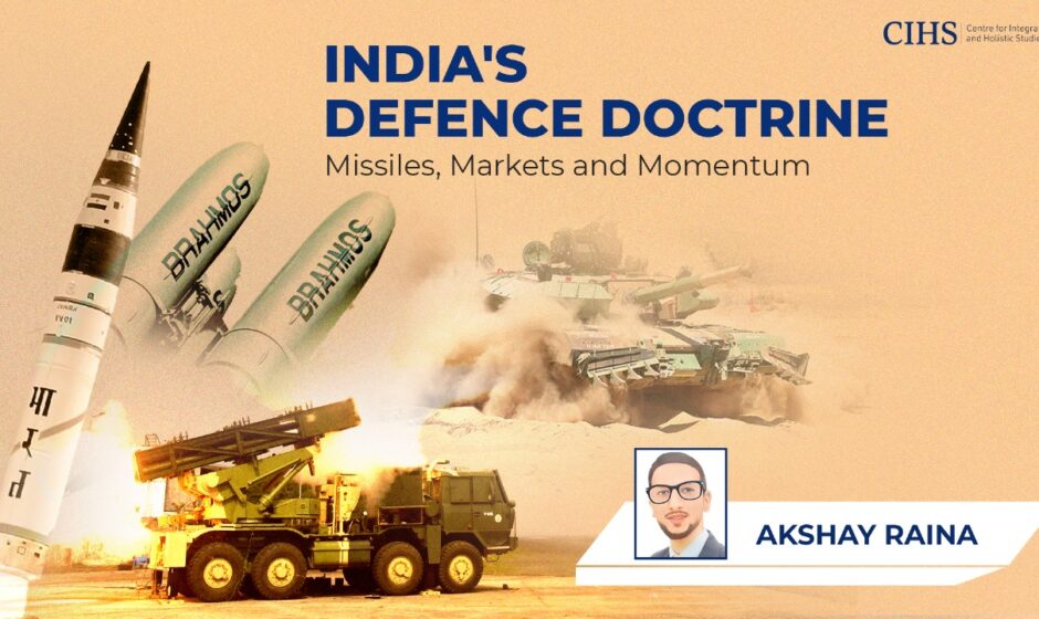 India's Defence Doctrine: Missiles, Markets, and Momentum