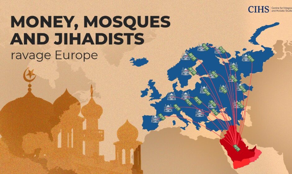 Money, Mosques and Jihadists ravage Europe