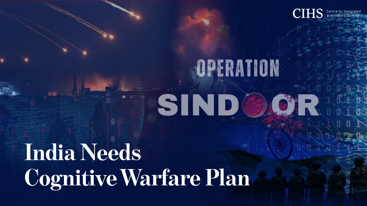 India Needs Cognitive Warfare Plan