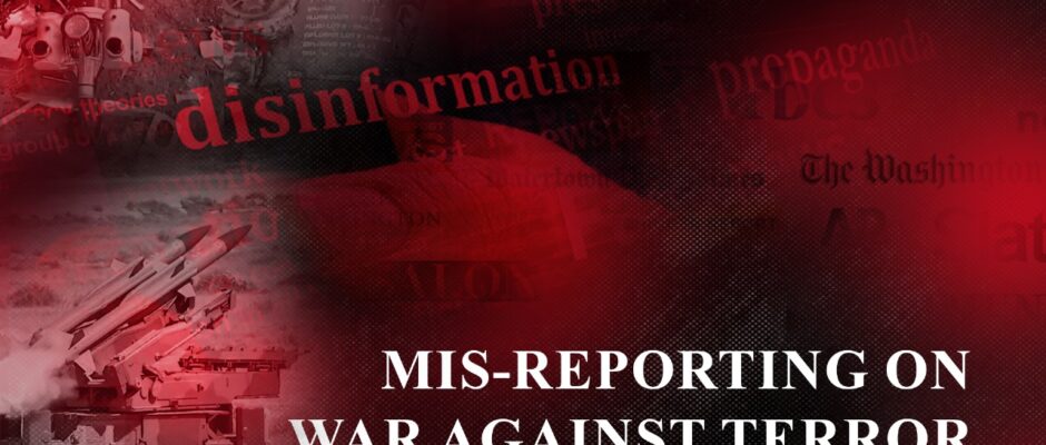 ‘Mis-Reporting on War Against Terror’