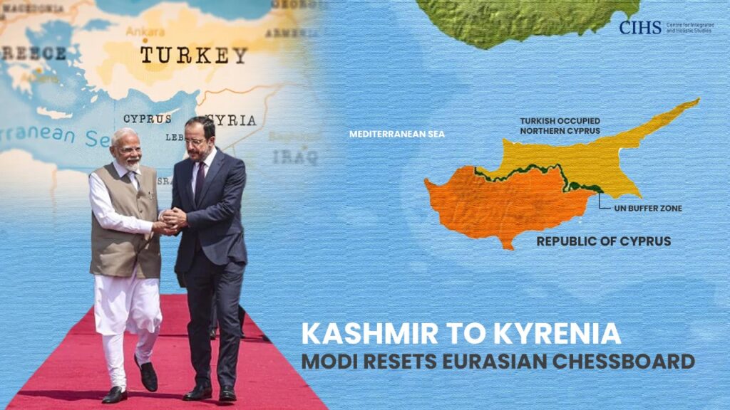 Kashmir to Kyrenia, Modi Resets Eurasian Chessboard