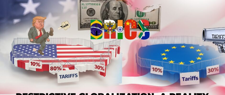 Restrictive Globalization, a Reality