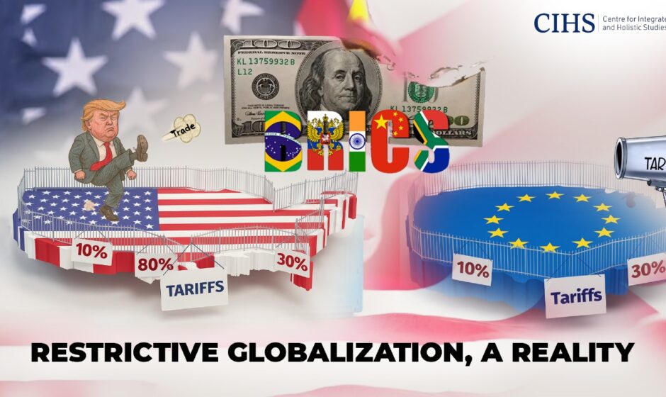 Restrictive Globalization, a Reality
