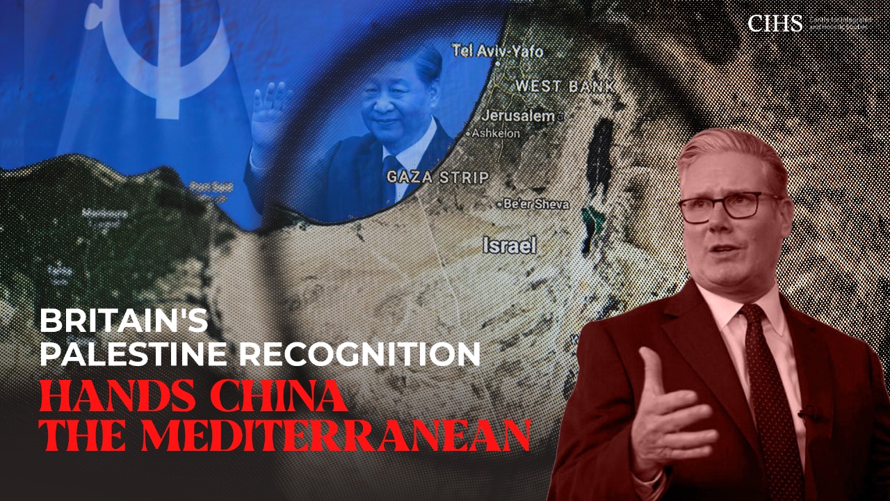 Britain’s Palestine Recognition Hands China the Mediterranean