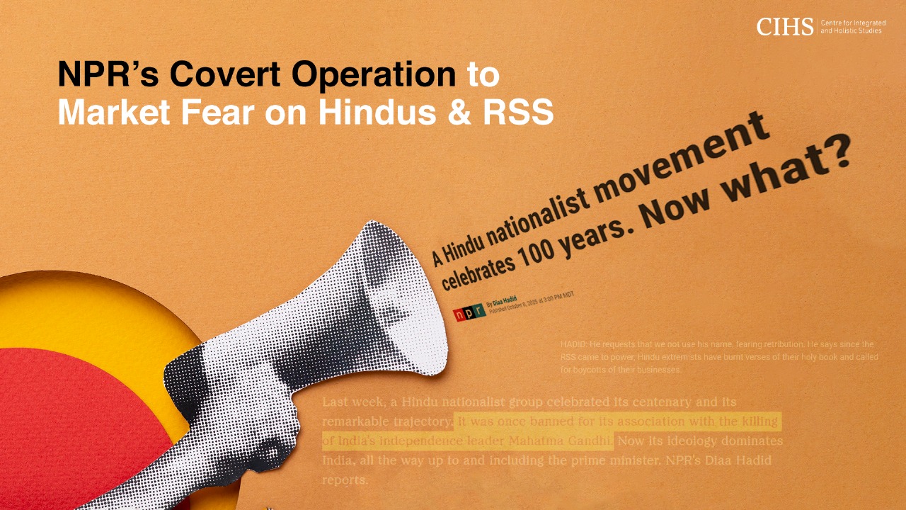 NPR’s Covert Operation to Market Fear on Hindus & RSS