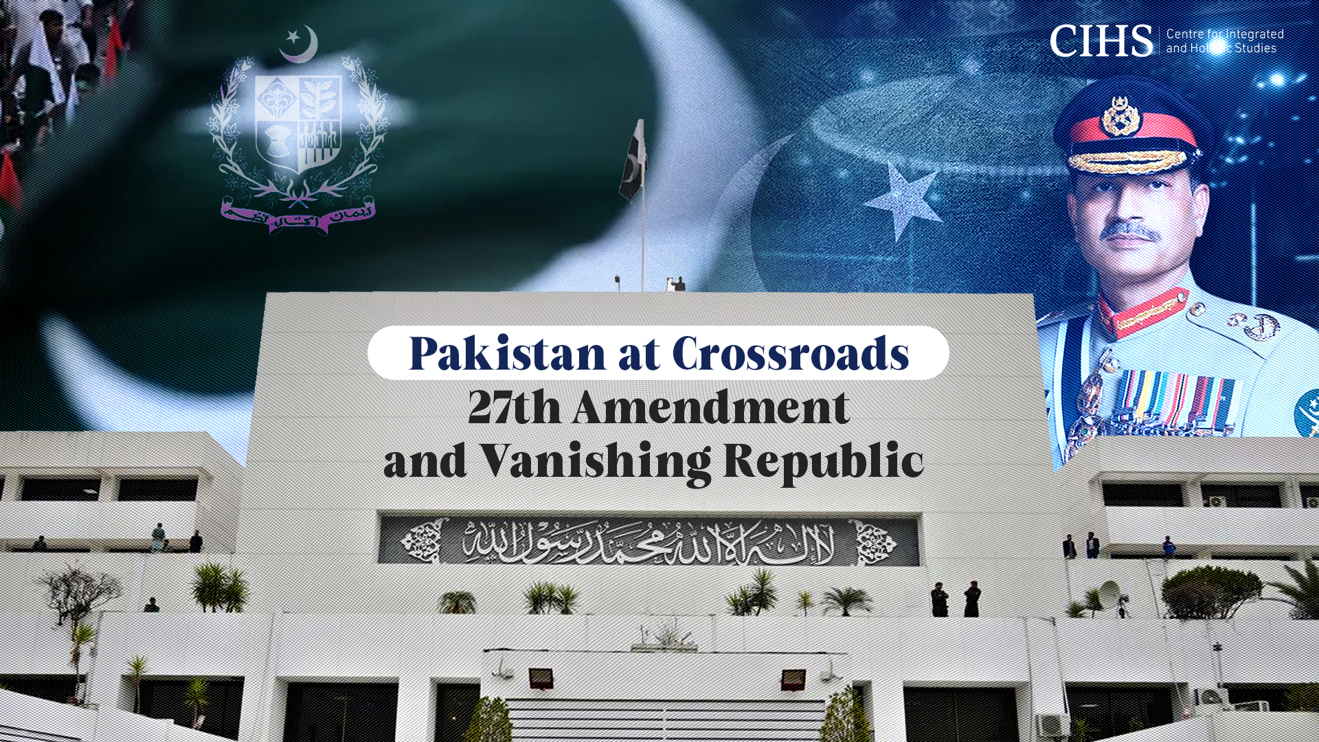 Pakistan at Crossroads: 27th Amendment and Vanishing Republic