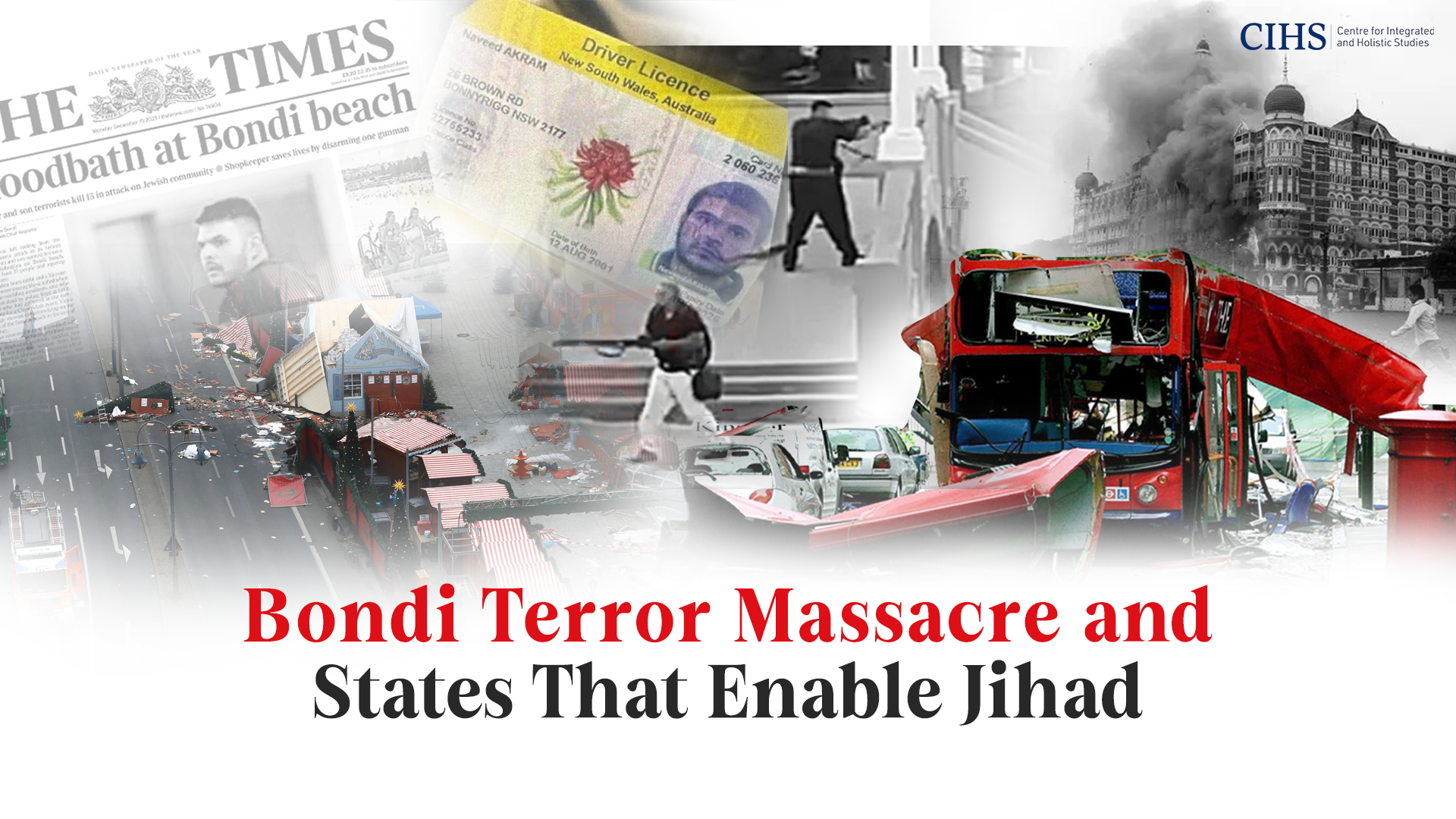 Bondi Terror Massacre and States That Enable Jihad