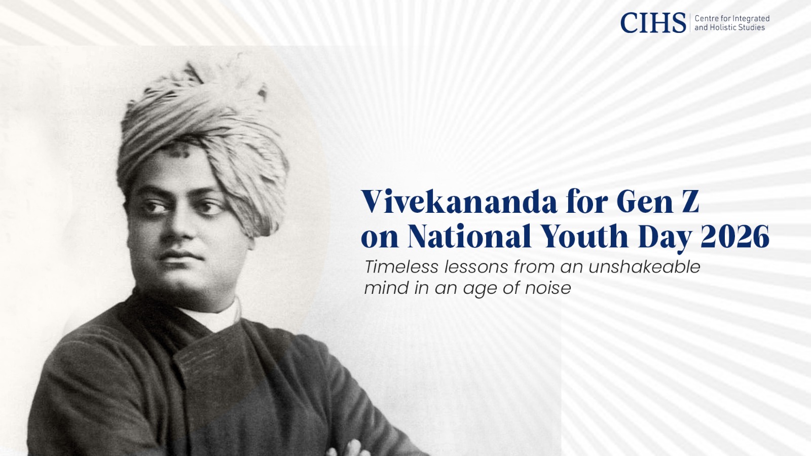 Vivekananda for Gen Z on National Youth Day 2026