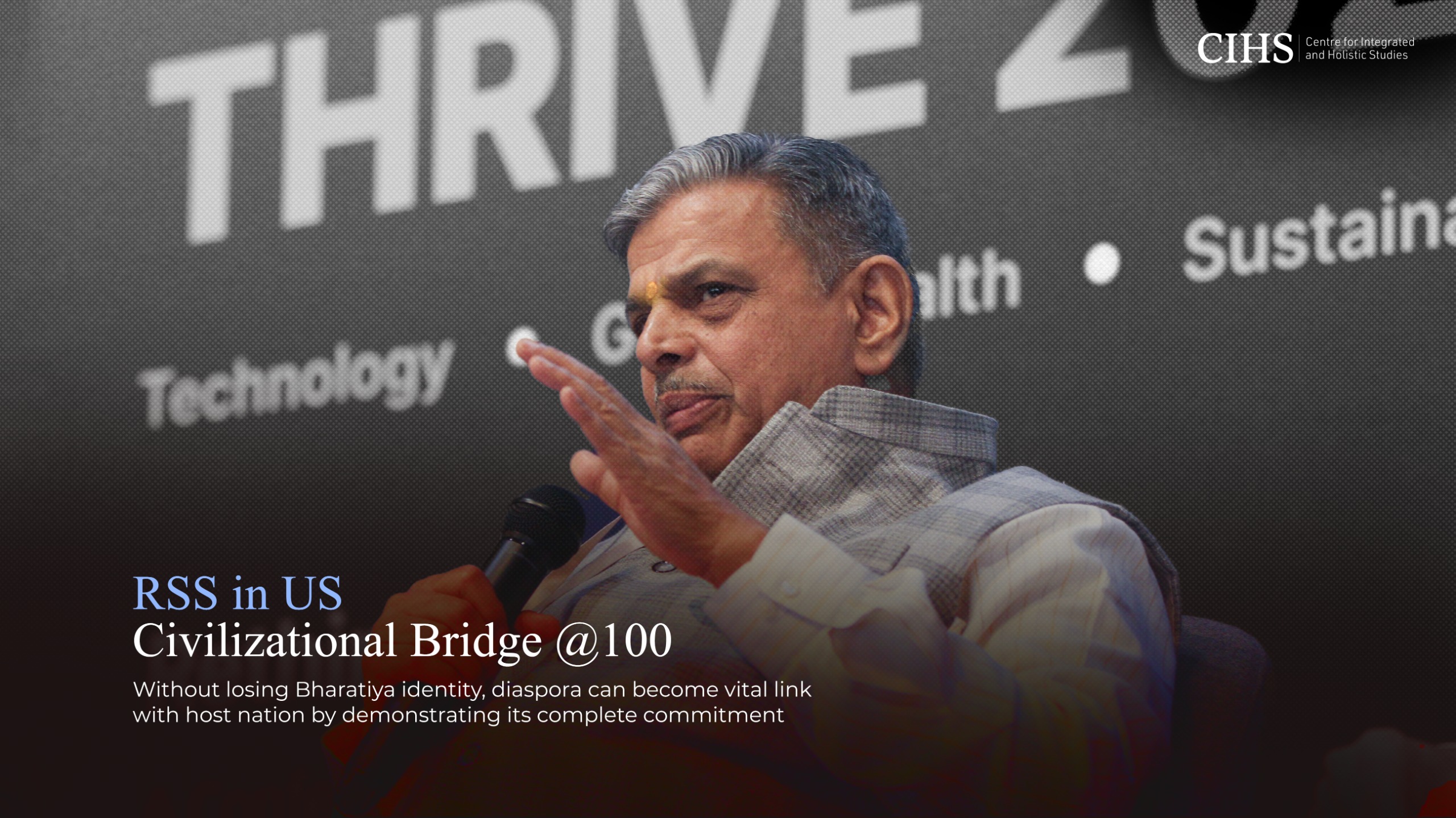 RSS in US: Civilizational Bridge @100