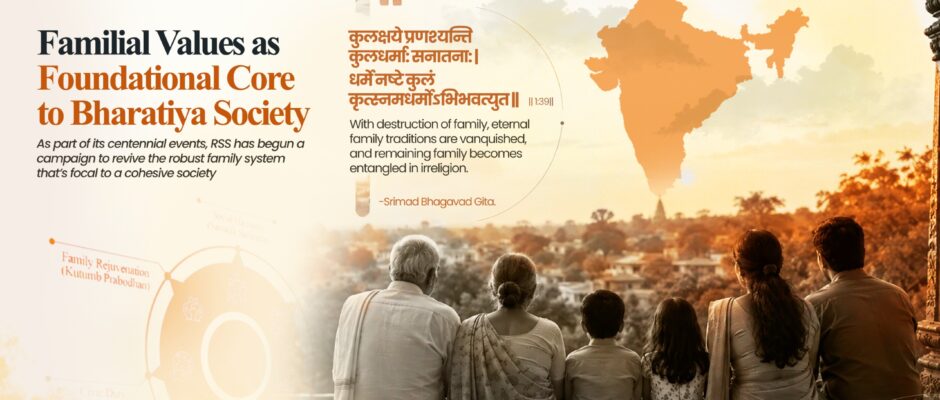 Familial Values as Foundational Core to Bharatiya Society