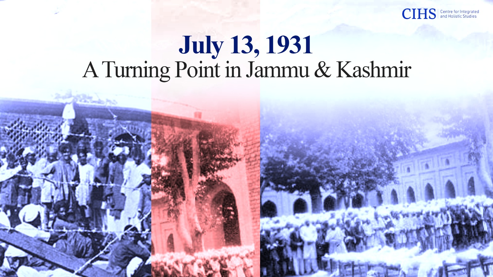 July 13, 1931: A Turning Point in Jammu & Kashmir