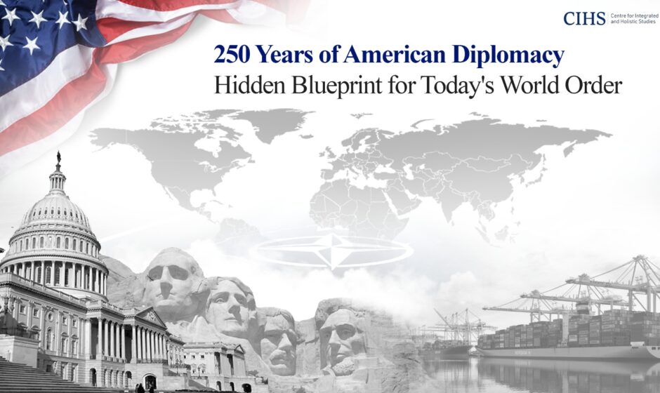 250 Years of American Diplomacy: Hidden Blueprint for Today's World Order