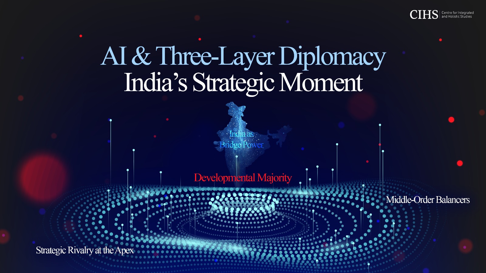 AI & Three-Layer Diplomacy: India’s Strategic Moment