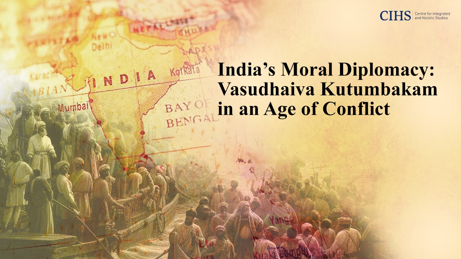 India’s Moral Diplomacy: Vasudhaiva Kutumbakam in an Age of Conflict