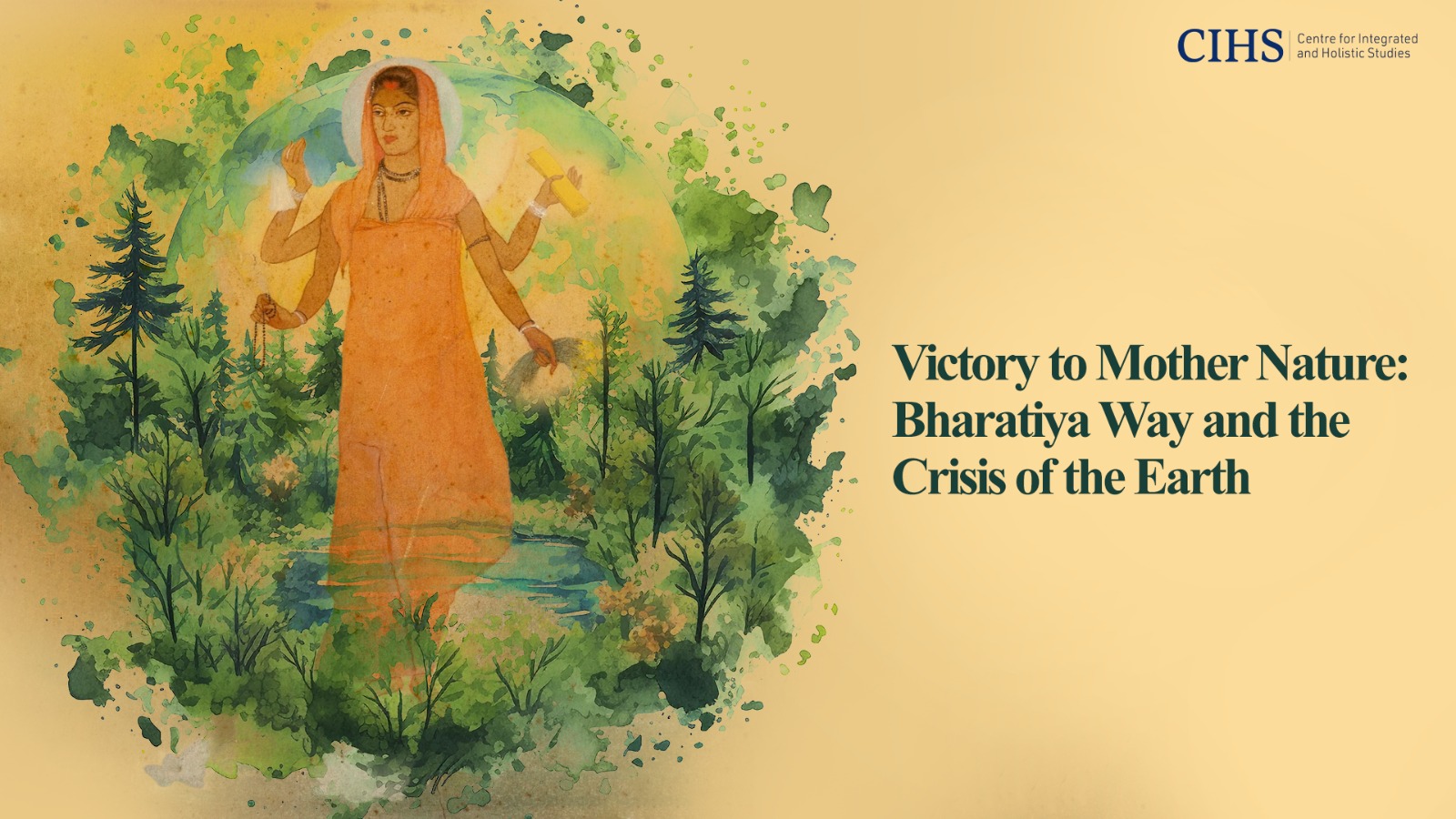 Victory to Mother Nature: Bharatiya Way and the Crisis of the Earth